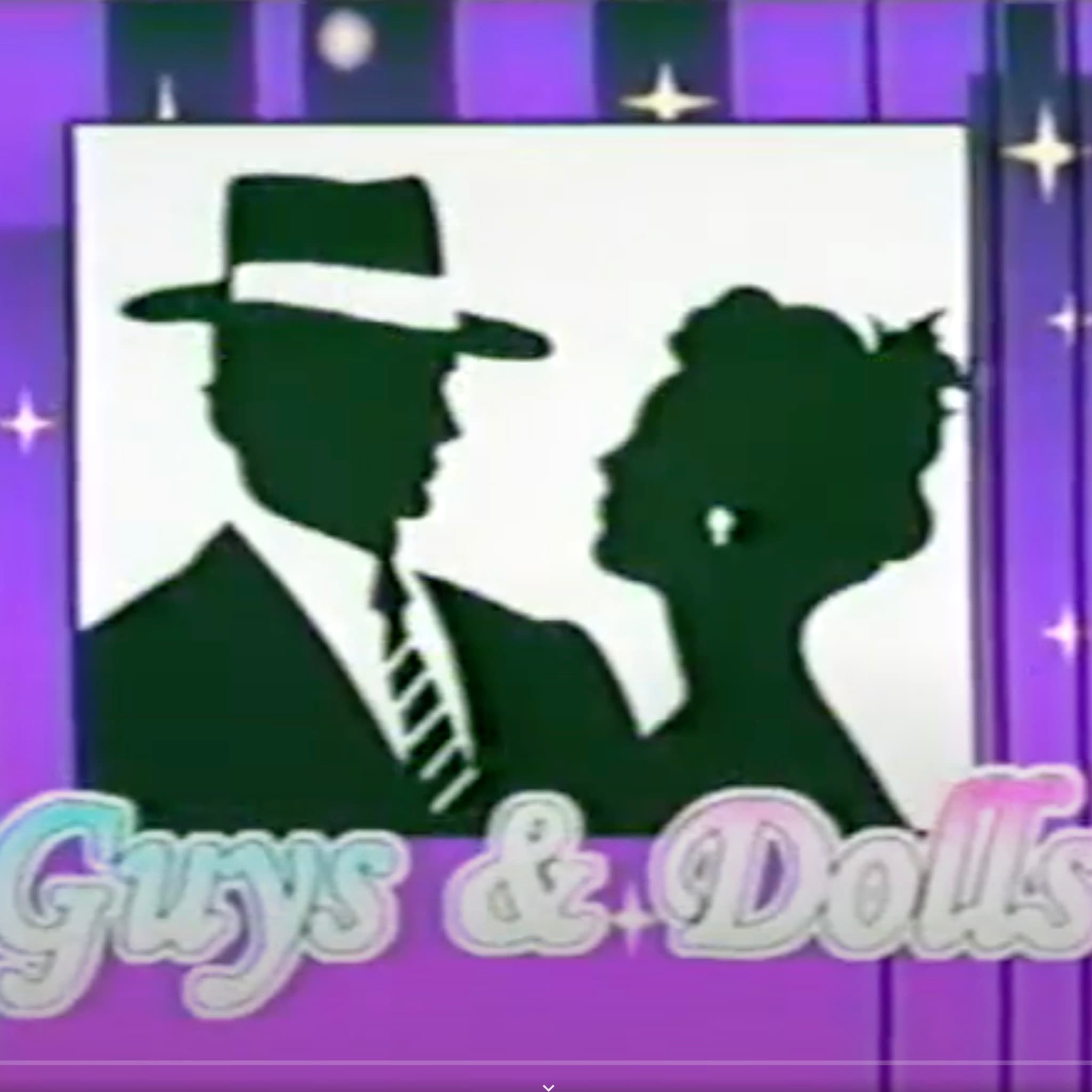 Guys and Dolls